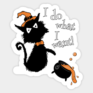 Funny Halloween Black Cat Saying I Do What I Want Sticker